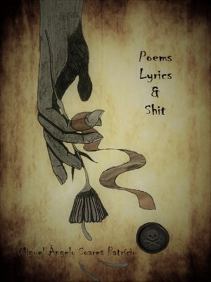 cover image of Poems Lyrics & Shit